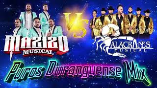 Mazizo Musical Vs Alacranes Musical 🔥🔥🔥 Duranguense Mix 2023 [upl. by Nivram]