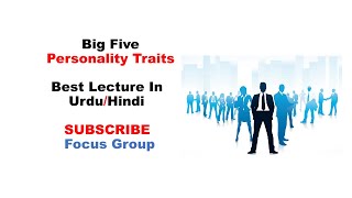 Big Five Personality Traits  Big Five Model  Lecture in UrduHindi [upl. by Nora]