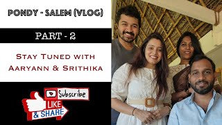 Salem Pondy Trip Part 2  Srikayas Boutique  STAY TUNED with Aaryann amp Srithika [upl. by Shimberg]