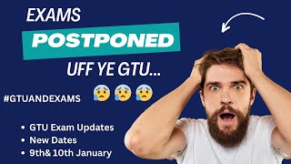 Latest Update for GTU Exam Postponed [upl. by Lianna]