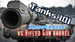 Tanks 101 Smoothbore vs Rifled Gun Barrel  World of Tanks [upl. by Cartan]