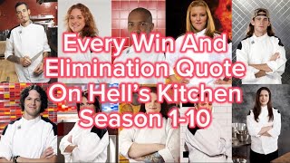 Every Win And Elimination Quote On Hell’s Kitchen S110  20ver [upl. by Dulsea261]