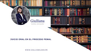 Juicio oral en el proceso penal [upl. by Ripp]