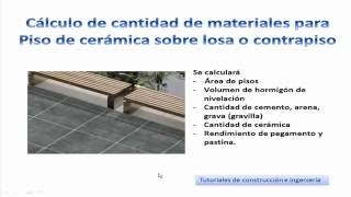 17 Calculo de materiales de construcción para piso de cerámica sobre losa o contrapiso  TCIC17 [upl. by Akers]