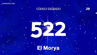 Codigo sagrado 522  El Morya [upl. by Ylrebnik]