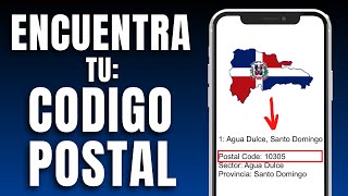 Cuál es tu Código Postal de Republica Dominicana Todas las Provincias 2024 [upl. by Ahsinehs897]