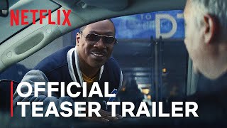 Beverly Hills Cop Axel F  Official Teaser Trailer  Netflix [upl. by Enyr]