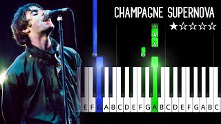 Oasis  Champagne Supernova  EASY Piano Tutorial [upl. by Seldon]