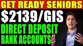 GIS Increase2139 Per Month Direct Deposit Into Seniors Bank Accounts [upl. by Yuji]