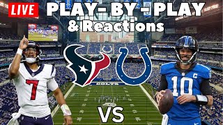 Houston Texans vs Indianapolis Colts  Live PlayByPlay amp Reactions [upl. by Arammat]