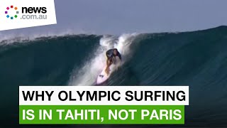 Paris Olympics 2024 How Tahiti is the perfect location for surfing waves [upl. by Ddat16]