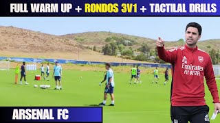 🎯Full Warm Up  Rondos 3v1  Tactilal Drills by Mikel Arteta  Arsenal [upl. by Viafore558]