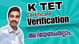 KTET CERTIFICATE VERIFICATION അറിയേണ്ടതെല്ലാം DOCUMENTS COURSE DOING ALL DOUBTS CLEARED [upl. by Nereus]