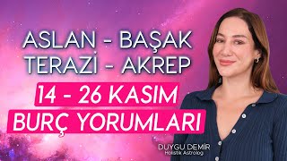 1426 Kasım Burç Yorumları  AslanBaşakTeraziAkrep  Astroloji Gurusu [upl. by Jammie74]