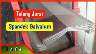 Talang Jurai Spandek Galvalum [upl. by Adnilim]