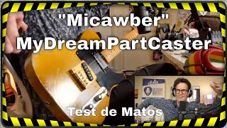 Telecaster Micawber MyDreamPartCaster  faites chauffer les riffs des Stones [upl. by Ornie]