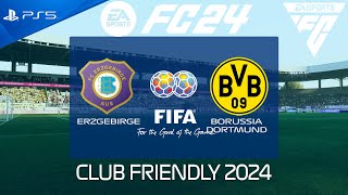 FC 24  Erzgebirge vs Borussia Dortmund  Club Friendly 2024  PS5 Full Match [upl. by Sualokin72]