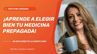 ¿Cómo elegir el mejor plan de Medicina Prepagada para jóvenes [upl. by Chapland67]