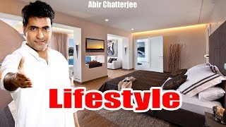 Abir Chatterjee Lifestyle  HouseCarSalaryNet WorthAge  Abir Chatterjee Biography 2018 [upl. by Eelano765]