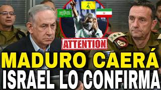 ¡ATENCIÓN 🔴 MADURO CAERÁ ASÍ LO CONFIRMA EL SERVICIO DE INTELIGENCIA DE ISRAEL [upl. by Encratis]