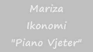 Mariza Ikonomi  Piano Vjeter [upl. by Aisek]