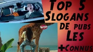 Top 5 des Slogans de Pubs Françaises les Plus Connus [upl. by Olshausen]