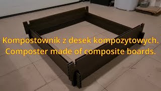 Kompostownik z desek kompozytowych Composter made of composite boards [upl. by Mihcaoj]