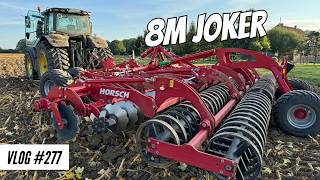 Vlog 277 Vorbereitung GerstenAussaat mit 8m Horsch Joker [upl. by Hametaf]