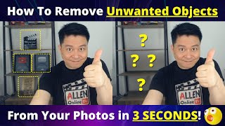 How To Remove UNWANTED OBJECTS From Your Photos In 3 Seconds For Free [upl. by Charlene]