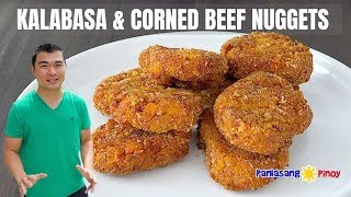 Kalabasa and Corned Beef Nuggets  Homemade Nuggets [upl. by Arual]