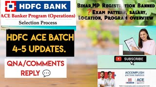 HDFC ace Batch 45 UpdatesQNAExam patternBiharMP Bannedsalary Locationprogram overview [upl. by Terryn]