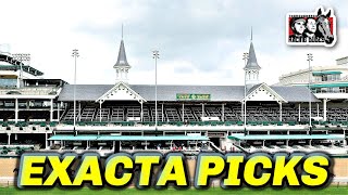 Churchill Downs Exacta Picks amp Plays  Stephen Foster Stakes 2024 [upl. by Ayn]