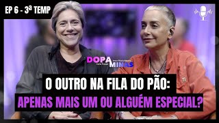 Opinião dos Outros isso importa T3 06  Carla Tieppo e Anna Flávia [upl. by Sansbury]