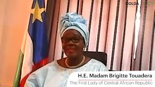 H E Madam Brigitte Touadera The First Lady of Central African Republic [upl. by Fitzger]