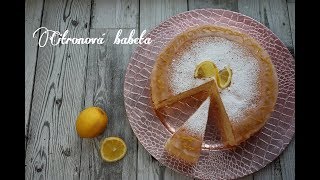 Citronová babeta  retro moučník  Videorecept  Dvě v troubě  CZSK HD recipe [upl. by Monroy]