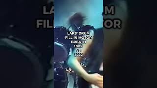 LARS’ DRUM FILL IN MOTORBREATH 1985 VS 2022 metal thrashmetal metallica killemall motorbreath [upl. by Adnocahs26]