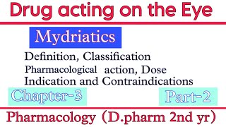 Drug acting on eye  Mydriatics Pharmacological action Dose Indication  Pharmacology [upl. by Atsyrhc]