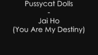 Pussycat Dolls  Jai Ho [upl. by Beebe209]