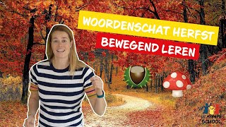 Wat hoort bij de herfst  Woordenschat I Bewegend leren I De Fitste School [upl. by Hpeseoj488]