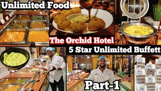 Unlimited Food At 5 STAR HOTEL 35 Items  The Orchid Hotel  Mumbai Airport [upl. by Nivre341]