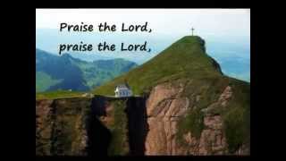 Praise The Lord To God Be The Glory Hymns with lyrics [upl. by Naliorf]