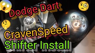 Dodge Dart GT CravenSpeed Shifter knob installation [upl. by Eiramyelhsa]