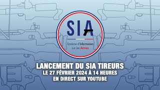 Lancement SIA tireurs [upl. by Leina506]