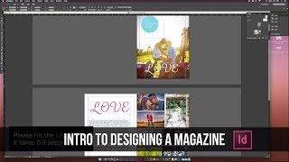 How to Design a Magazine in Indesign CC Tutorial [upl. by Lirbij898]