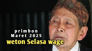 weton selasa wage ramalan primbon maret 2025 [upl. by Leeda]