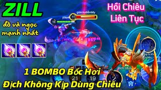 Zill Hack Dame Cực Ảo Combo Địch Không Kịp Chạy [upl. by Niwde]