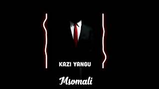 Msomali  Kazi Yangu Official Singeli Audio [upl. by Auguste157]