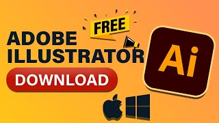 Download Adobe Illustrator For Free On Your PC or MAC [upl. by Elohcin231]