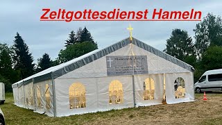 Zeltgottesdienst Hameln Mittwoch [upl. by Nwahsad389]