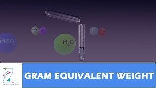 GRAM EQUIVALENT WEIGHT [upl. by Ava]